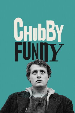 Chubby Funny (2017) Chubby Funny (2017)