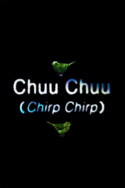 Chuu Chuu (2021)
