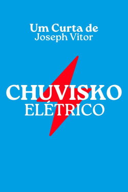 Chuvisko Elétrico (2023)