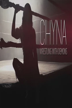 Chyna: Wrestling with Demons (2023) Chyna: Wrestling with Demons (2023)