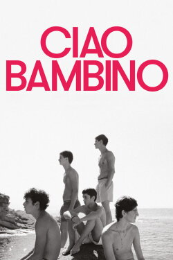 Ciao bambino (2025) Ciao bambino (2025)