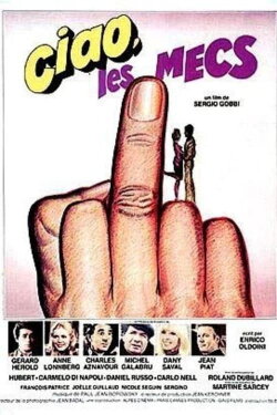 Ciao, You Guys (1979) Ciao, You Guys (1979)