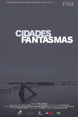 Cidades Fantasmas (2017) Cidades Fantasmas (2017)