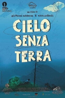 Cielo senza terra (2010) Cielo senza terra (2010)