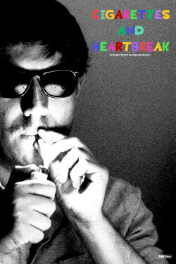 Cigarettes and Heartbreak (2023) Cigarettes and Heartbreak (2023)