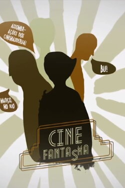 Cine Fantasma (2013) Cine Fantasma (2013)