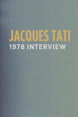 Ciné regards: Jacques Tati (1978)