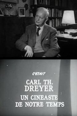 Cinéastes de notre temps : Carl Th. Dreyer (1965) Cinéastes de notre temps : Carl Th. Dreyer (1965)