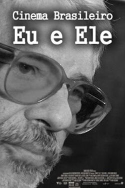 Cinema Brasileiro: Eu e Ele (1981)