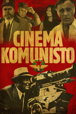 Cinema Komunisto (2010)