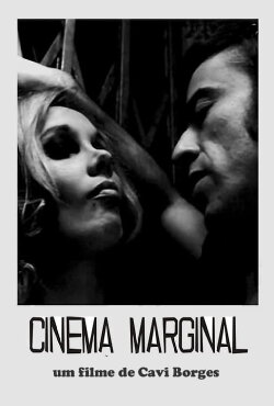 Cinema Marginal (2006)