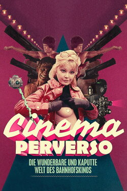 Cinema Perverso (2015) Cinema Perverso (2015)