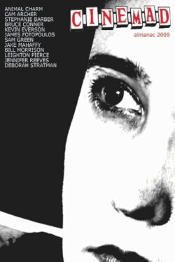 Cinemad: Almanac 2009 Curated by Mike Plante (2009) Cinemad: Almanac 2009 Curated by Mike Plante (2009)