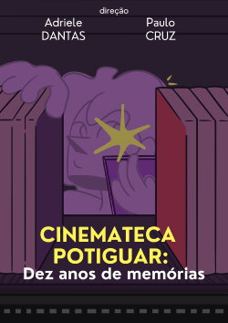 Cinemateca Potiguar: Dez Anos de Memórias (2024) Cinemateca Potiguar: Dez Anos de Memórias (2024)