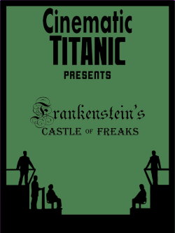 Cinematic Titanic: Frankenstein's Castle of Freaks (2008) Cinematic Titanic: Frankenstein's Castle of Freaks (2008)