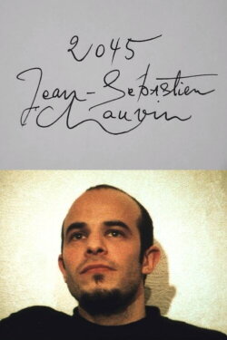 Cinématon n°2045 : Jean-Sébastien Chauvin (2003)