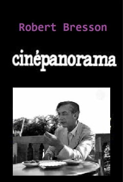 Cinépanorama: Robert Bresson, 1960 (1960)