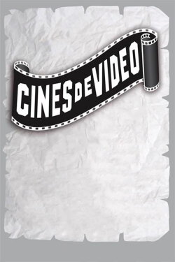 Cines de Video (2019) Cines de Video (2019)