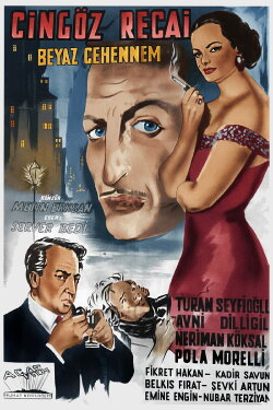 Cingöz Recai: White Hell (1954)