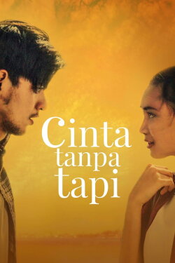 Cinta Tanpa Tapi (2021) Cinta Tanpa Tapi (2021)