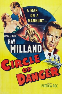 Circle of Danger (1951) Circle of Danger (1951)