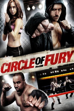 Circle of Fury (2010) Circle of Fury (2010)