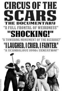 Circus of the Scars: The Insider Odyssey of the Jim Rose Circus Sideshow (2022)