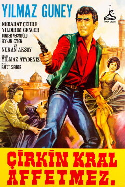 Çirkin Kral Affetmez (1967) Çirkin Kral Affetmez (1967)