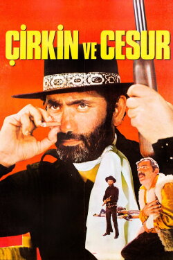 Çirkin ve Cesur (1971) Çirkin ve Cesur (1971)