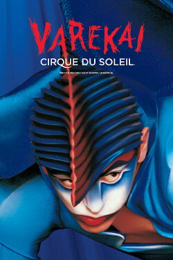 Cirque du Soleil: Varekai (2003) Cirque du Soleil: Varekai (2003)
