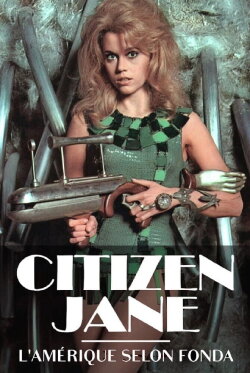 Citizen Jane Fonda (2020) Citizen Jane Fonda (2020)