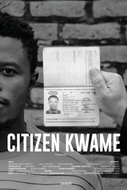 Citizen Kwame (2023) Citizen Kwame (2023)