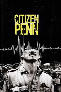 Citizen Penn (2020) Citizen Penn (2020)
