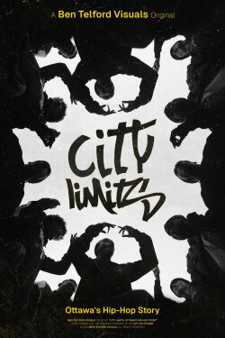 City Limits: Ottawa's Hip-Hop Story (2024)