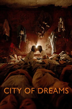 City of Dreams (2024) City of Dreams (2024)