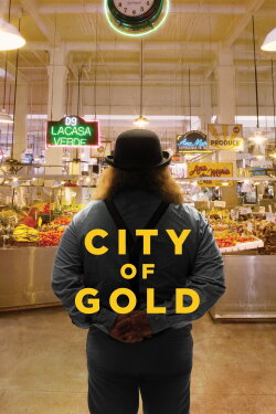 City of Gold (2016) City of Gold (2016)