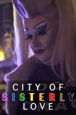 City of Sisterly Love (2020) City of Sisterly Love (2020)