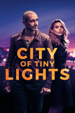 City of Tiny Lights (2016) City of Tiny Lights (2016)