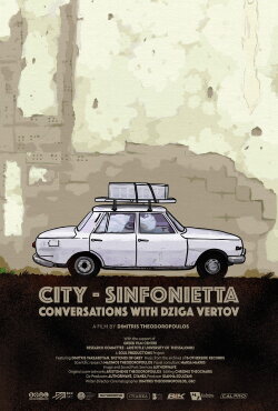 City-Sinfonietta, Conversations with Dziga Vertov (2024) City-Sinfonietta, Conversations with Dziga Vertov (2024)