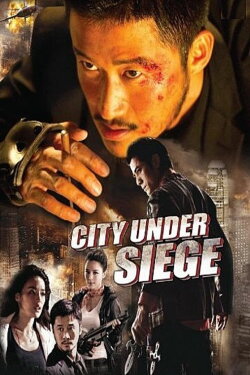 City Under Siege (2010) City Under Siege (2010)