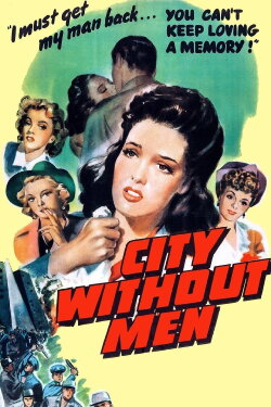 City Without Men (1943) City Without Men (1943)