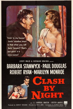 Clash by Night (1952) Clash by Night (1952)