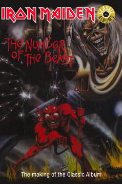 Classic Albums: Iron Maiden - The Number of the Beast (2001) Classic Albums: Iron Maiden - The Number of the Beast (2001)