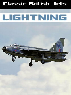 Classic British Jets: Lightning (2005)