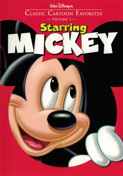 Classic Cartoon Favorites, Vol. 1 - Starring Mickey (2005)