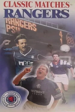 Classic Rangers Matches (2002) Classic Rangers Matches (2002)