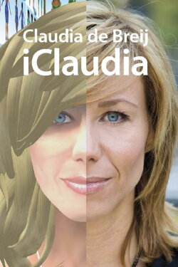 Claudia de Breij: iClaudia (2011) Claudia de Breij: iClaudia (2011)
