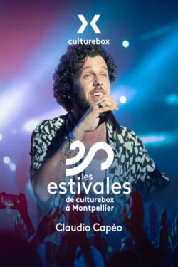 Claudio Capéo - Les estivales de Culturebox Montpellier 2022 (2022)