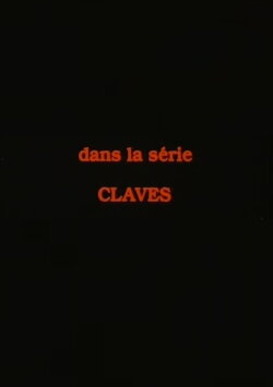 Claves, 1: How Tasty Was My Little Frenchman (1984)