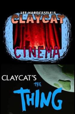 Claycat's The Thing (2012)